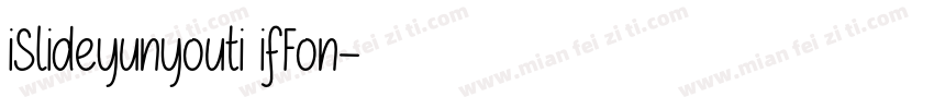 iSlideyunyouti ifFon字体转换